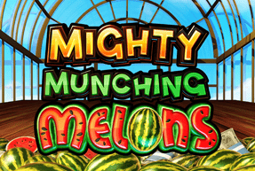 Mighty Munching Melons